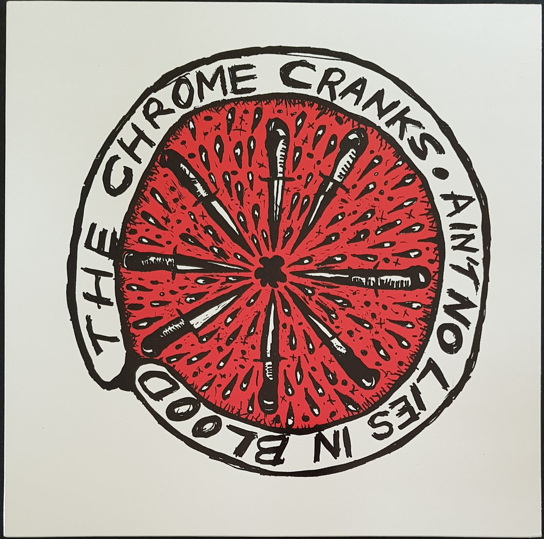 Chrome Cranks - Ain't No Lies In Blood