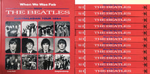 Load image into Gallery viewer, Beatles - When We Was Fab