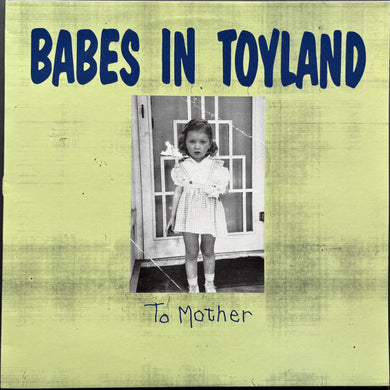 Babes In Toyland - To Mother