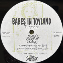 Load image into Gallery viewer, Babes In Toyland - To Mother