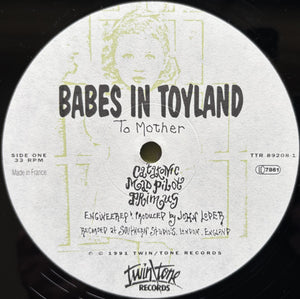 Babes In Toyland - To Mother