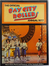 Load image into Gallery viewer, Bay City Rollers - The Official Bay City Rollers Annual 1977