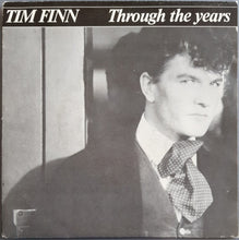 Load image into Gallery viewer, Tim Finn - Through The Years