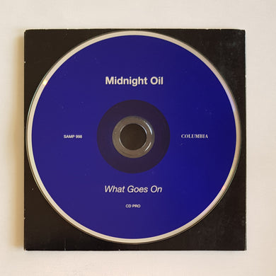 Midnight Oil - What Goes On