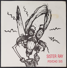 Load image into Gallery viewer, Sister Ray - Psycho Sis