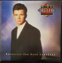 Load image into Gallery viewer, Rick Astley - Whenever You Need Somebody