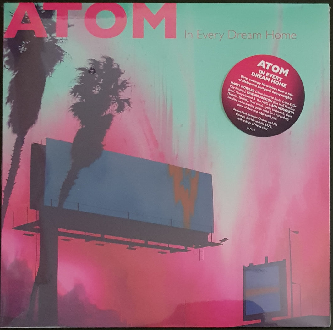 Atom - In Every Dream Home