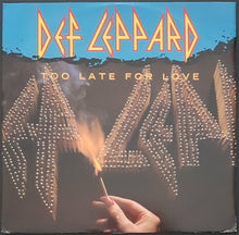 Load image into Gallery viewer, Def Leppard - Too Late For Love