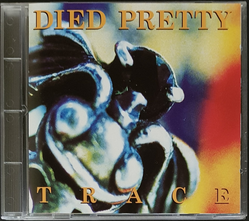 Died Pretty - Trace