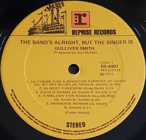 Gulliver Smith - The Bands Alright But The Singer Is Gulliver Smith