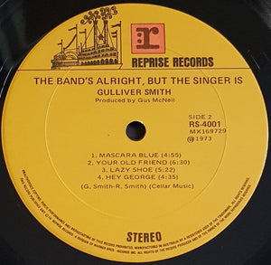 Gulliver Smith - The Bands Alright But The Singer Is Gulliver Smith