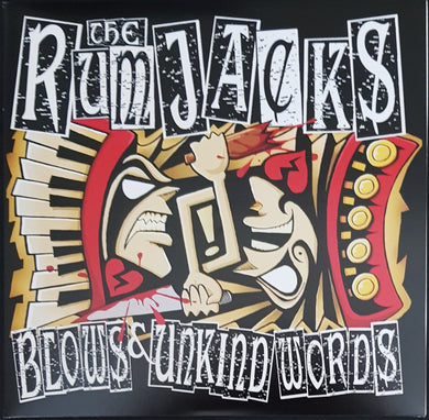 Rumjacks - Blows & Unkind Words