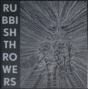 Rubbish Throwers - Rubbish Throwers