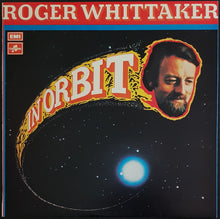 Load image into Gallery viewer, Roger Whittaker - In Orbit