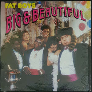 Fat Boys - Big & Beautiful