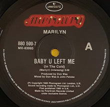 Load image into Gallery viewer, Marilyn - Baby U Left Me (In The Cold)