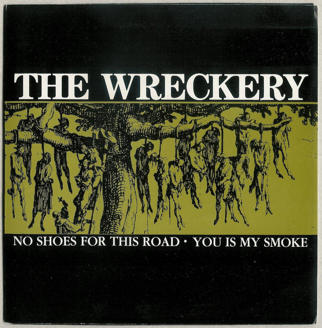 Wreckery - No Shoes For This Road